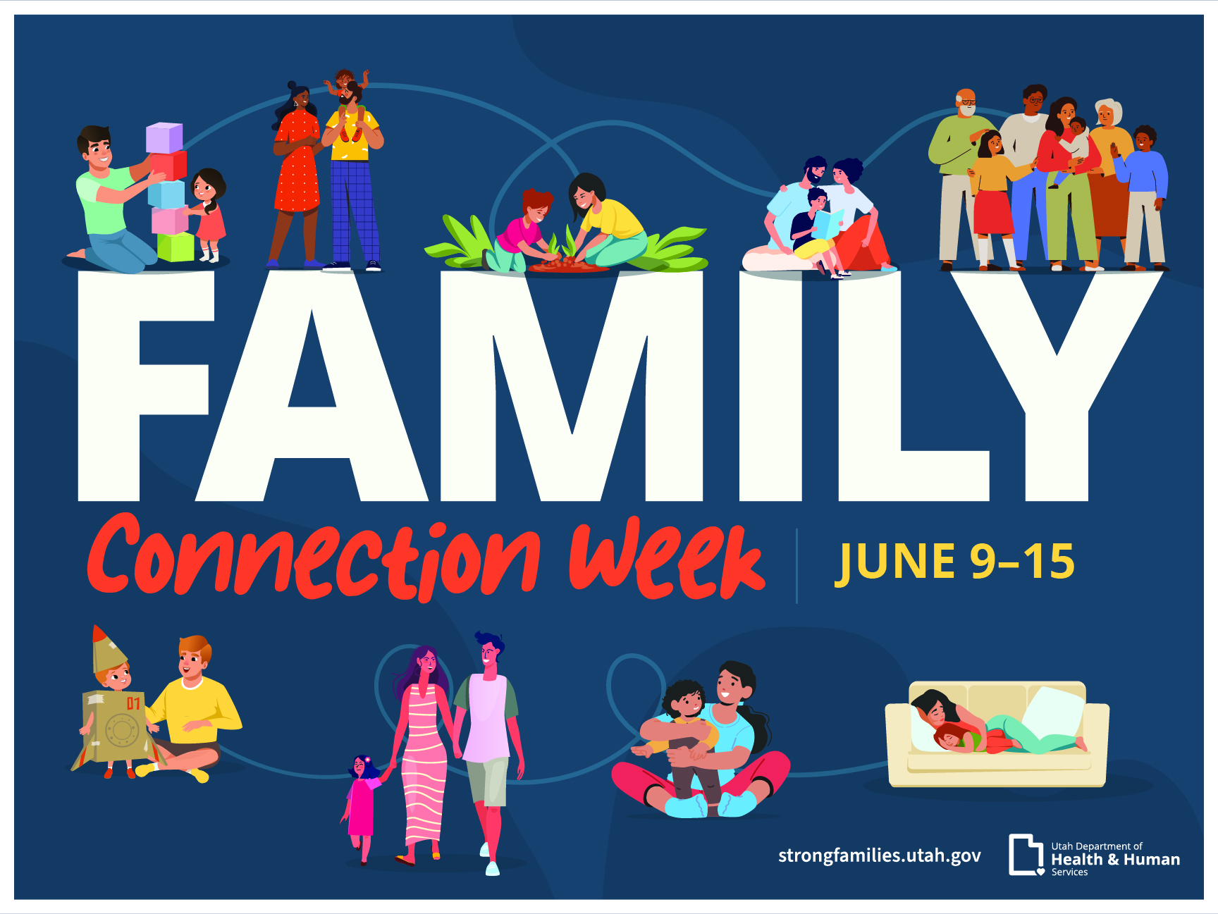 Family connection week, June 9-15 poster